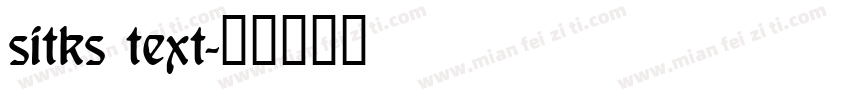 sitks text字体转换